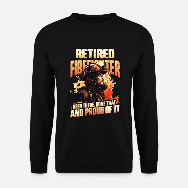 Retired firefighter - Unisex Sweatshirt - black