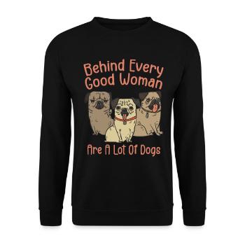 Hinter jeder guten Frau stehen viele Hunde - Unisex Pullover - Schwarz - Vorne - Alina (178cm) & Michal (187cm)