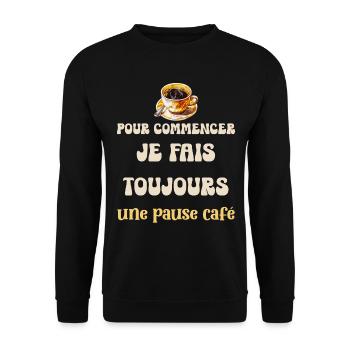 Humour Bureau Pause Café Collègue De Travail - Sweat-shirt Unisexe - noir - Devant - Alina (178cm) & Michal (187cm)