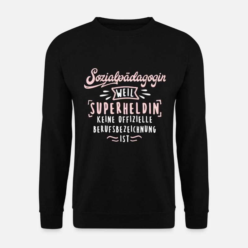 Sozialpädagogin Soziale Arbeit Sozialpädagogik - Unisex Pullover - Schwarz