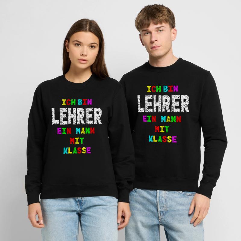 Lehrer Ich bin Lehrer ein Mann mit Klasse Geschenk Unisex Pullover