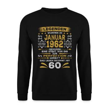 Geburtstag Januar 1962 60 Jahre Perfektion - Unisex Pullover - Schwarz - Vorne - Alina (178cm) & Michal (187cm)