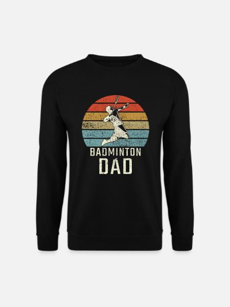 Badminton Badminton Dad - Unisex Pullover - Schwarz