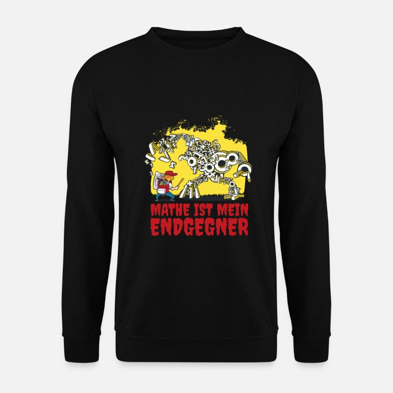 Mathe ist mein Endgegner - Unisex Pullover - Schwarz