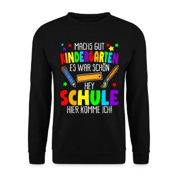 Machs gut Kindergarten Hey Schule hier komme ich - Unisex Pullover - Schwarz - Vorne - Alina (178cm) & Michal (187cm)