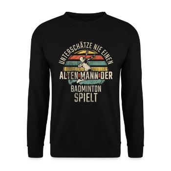 Badminton Alter Mann Badminton spielt - Unisex Pullover - Schwarz - Vorne - Alina (178cm) & Michal (187cm)