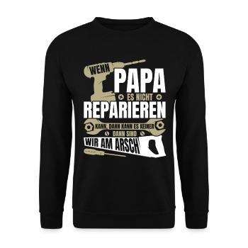 Wenn Papa es nicht reparieren kann Papa Geschenk - Unisex Pullover - Schwarz - Vorne - Alina (178cm) & Michal (187cm)