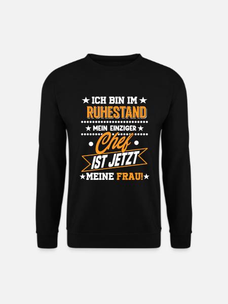 Ich Bin Im Ruhestand Rente - Unisex Pullover - Schwarz