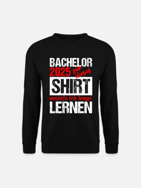 Bachelor 2025 Genug Gelernt Geschenk Student Uni - Unisex Pullover - Schwarz