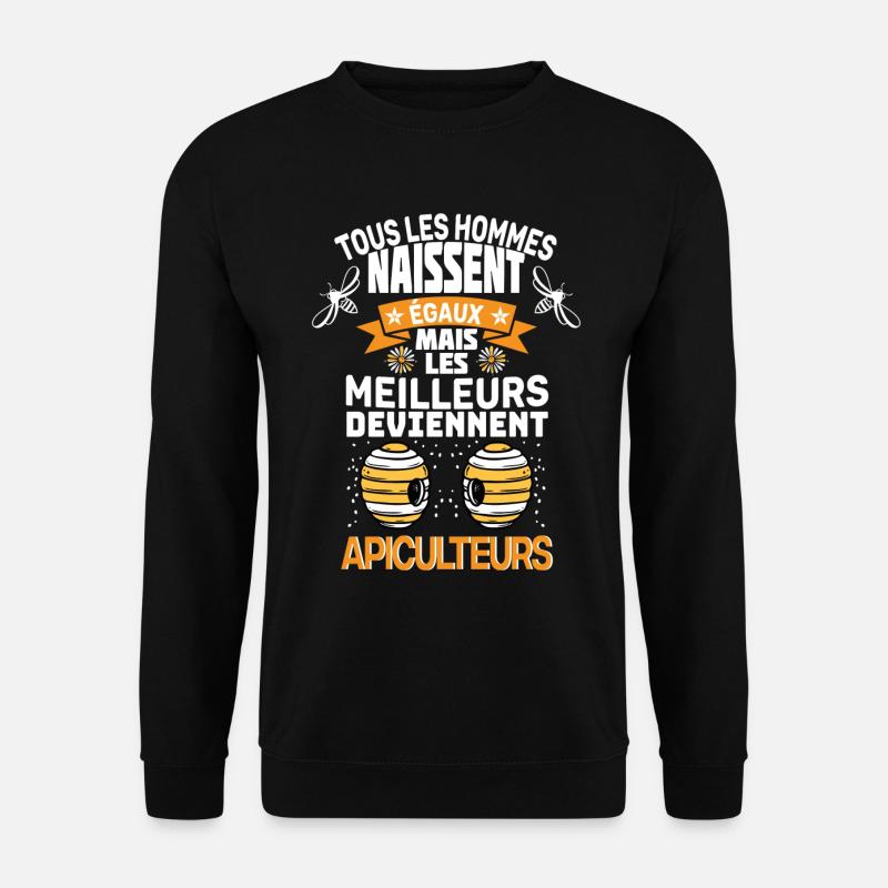 Les Meilleurs Deviennent Apiculteurs Cadeau - Sweat-shirt Unisexe - noir