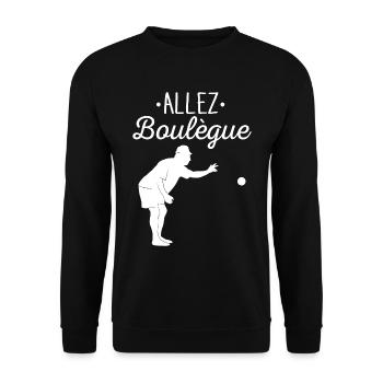 Allez Boulègue - Expression Marseillaise Pétanque - Sweat-shirt Unisexe - noir - Devant - Alina (178cm) & Michal (187cm)
