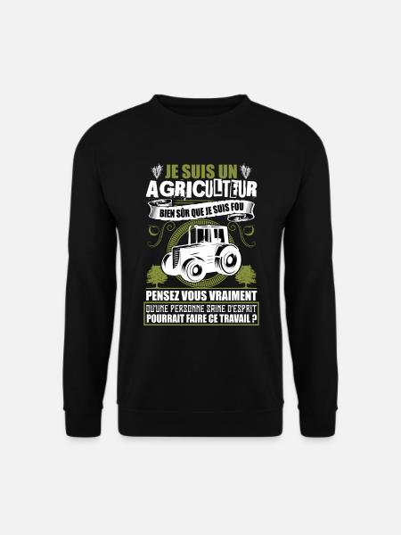 Agriculteur Agriculture Tracteur Humour Cadeau - Sweat-shirt Unisexe - noir