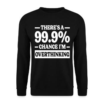 Je Pense Trop Humour Sarcastique - Sweat-shirt Unisexe - noir - Devant - Alina (178cm) & Michal (187cm)