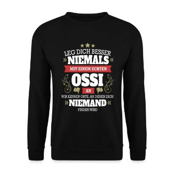 OSSI - LEG DICH NIEMALS MIT EINEM AN - Unisex Pullover - Schwarz - Vorne - Alina (178cm) & Michal (187cm)