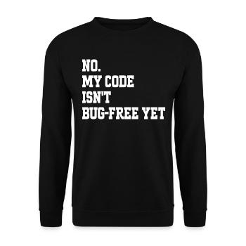Humor Programmierer Programmierer Bugs Geschenk Entwickler - Unisex Pullover - Schwarz - Vorne - Alina (178cm) & Michal (187cm)