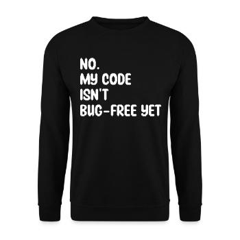 Humor Programmierer Programmierer Bugs Geschenk Entwickler - Unisex Pullover - Schwarz - Vorne - Alina (178cm) & Michal (187cm)
