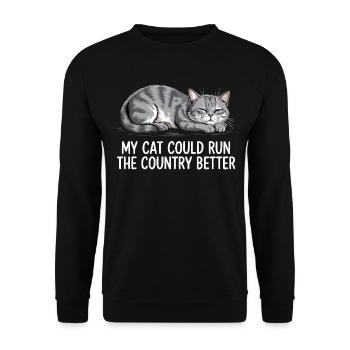 Meine Katze würde das Land besser regieren - Unisex Pullover - Schwarz - Vorne - Alina (178cm) & Michal (187cm)