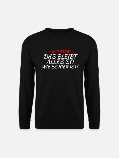 ARRÊTEZ Ça reste comme ça - Sweat-shirt Unisexe - noir