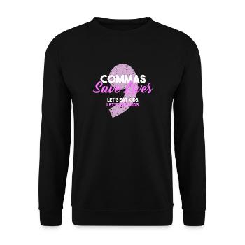 Commas Save Lives I commas save lives - Unisex Sweatshirt - black - Front - Alina (178cm) & Michal (187cm)