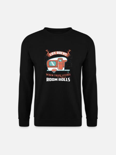 Life Rocks When Your Living Room Rolls Camping - Unisex Pullover - Schwarz