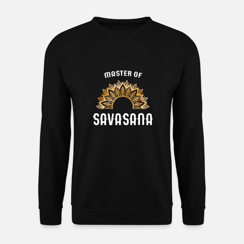 Master of Shavasana - Unisex Pullover - Schwarz