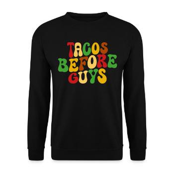 Tacos Before Guys Comedy Tacos - Unisex Pullover - Schwarz - Vorne - Alina (178cm) & Michal (187cm)
