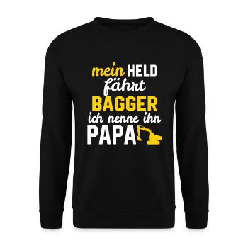 Mein Held fährt bagger ich nenne ihn papa - Unisex Pullover - Schwarz - Vorne - Alina (178cm) & Michal (187cm)