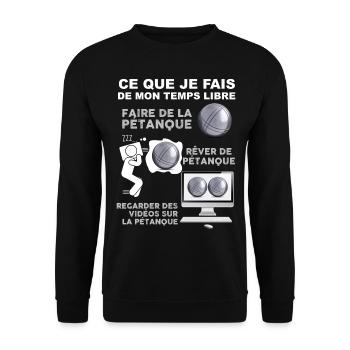 Pétanque j'aime trop ça. Idée Cadeau papa - Sweat-shirt Unisexe - noir - Devant - Alina (178cm) & Michal (187cm)