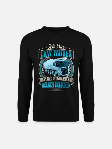LKW Fahrer - Unisex Pullover - Schwarz