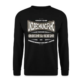 Unzurechnungsfähig Büro, Arbeit, Morgenmuffel - Unisex Pullover - Schwarz - Vorne - Alina (178cm) & Michal (187cm)
