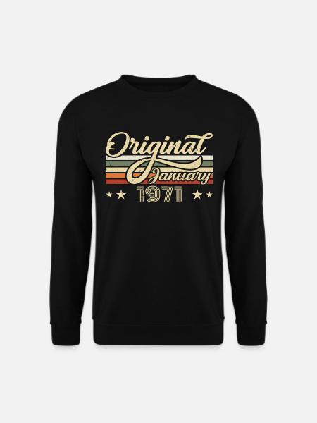Geburtstag Januar 1971 Januar geboren im Januar - Unisex Pullover - Schwarz