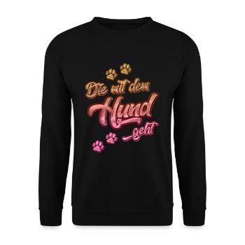 Die mit dem Hund geht | Hundebesitzer Geschenkidee - Unisex Pullover - Schwarz - Vorne - Alina (178cm) & Michal (187cm)
