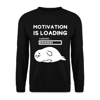 motivation loaded funny saying tired gift - Unisex Sweatshirt - black - Front - Alina (178cm) & Michal (187cm)
