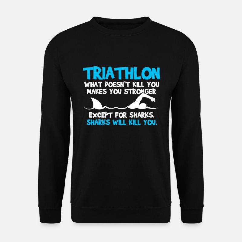Triathlon - Sport Triathlet Lustig Geschenk - Unisex Pullover - Schwarz