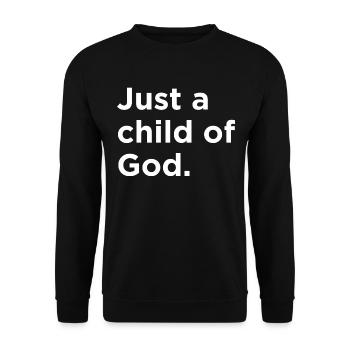 Juste un enfant de Dieu - Sweat-shirt Unisexe - noir - Devant - Alina (178cm) & Michal (187cm)