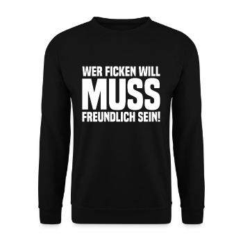 Wer ficken will muss freundlich sein quer white - Unisex Pullover - Schwarz - Vorne - Alina (178cm) & Michal (187cm)