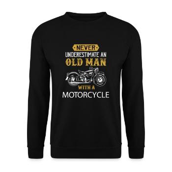 never underestimating an old man with a motorcycle - Unisex Sweatshirt - black - Front - Alina (178cm) & Michal (187cm)