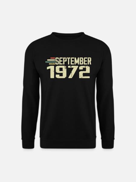 September 1972 Vintage Geschenkidee September 1972 - Unisex Pullover - Schwarz
