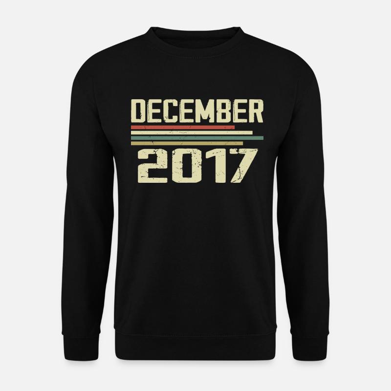 Dezember 2017 Jahrgang Vintage Retro Geburtstag - Unisex Pullover - Schwarz