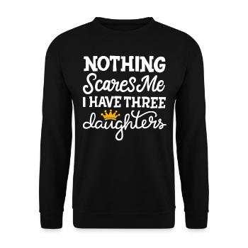Rien ne me fait peur J'ai la mère de trois filles - Sweat-shirt Unisexe - noir - Devant - Alina (178cm) & Michal (187cm)