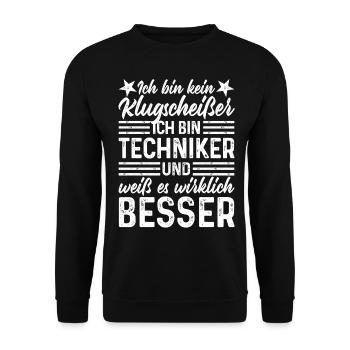 Techniker kein Klugscheißer coole lustige Sprüche - Unisex Pullover - Schwarz - Vorne - Alina (178cm) & Michal (187cm)