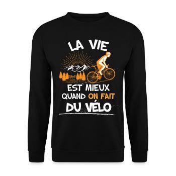 Vélo Humour Citation Vélo la vie est mieux - Sweat-shirt Unisexe - noir - Devant - Alina (178cm) & Michal (187cm)