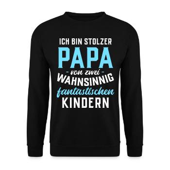 Ich bin stolzer Papa von 2 fantastischen Kindern - Unisex Pullover - Schwarz - Vorne - Alina (178cm) & Michal (187cm)