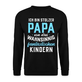 Ich bin stolzer Papa von 3 fantastischen Kindern - Unisex Pullover - Schwarz - Vorne - Alina (178cm) & Michal (187cm)