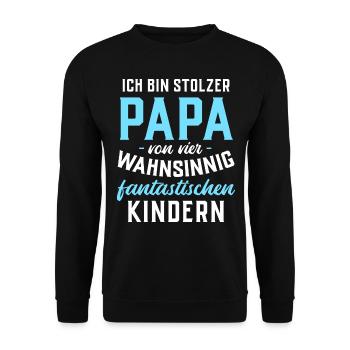 Ich bin stolzer Papa von 4 fantastischen Kindern - Unisex Pullover - Schwarz - Vorne - Alina (178cm) & Michal (187cm)