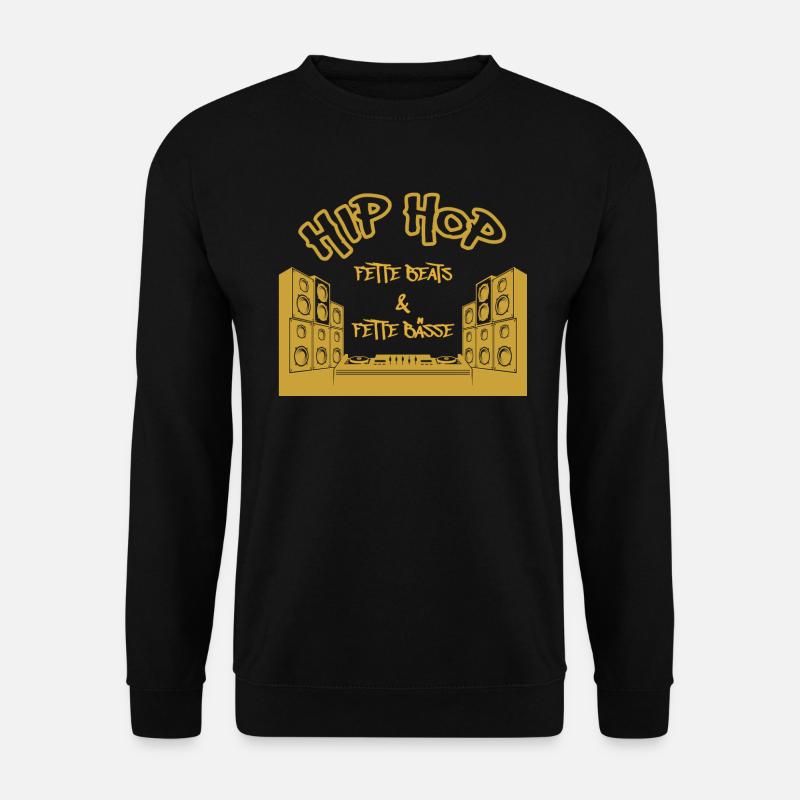 Hip Hop Fette Beats und Fette Bässe - Unisex Pullover - Schwarz