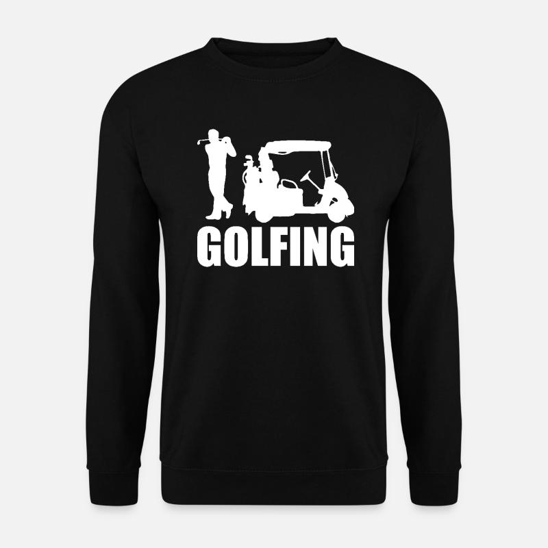 Golfing Golf Saying Golfer - Unisex Sweatshirt - black