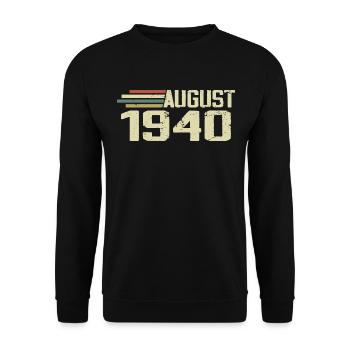 Born August 1940 Anniversary August 1940 Year - Unisex Sweatshirt - black - Front - Alina (178cm) & Michal (187cm)