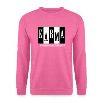 what goes around comes around - Unisex Sweatshirt - pink - Front