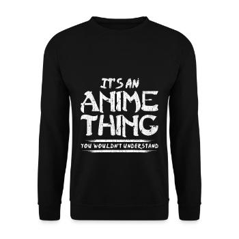 C'est un truc d'anime que tu ne comprendrais pas - Sweat-shirt Unisexe - noir - Devant - Alina (178cm) & Michal (187cm)